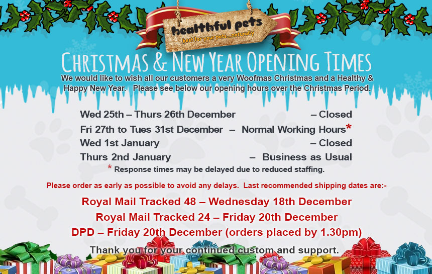 Healthful Pets Christmas Opening Times